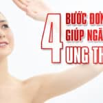 4 bước đơn giản giúp ngăn ngừa ung thư da