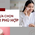 CÁCH LỰA CHỌN TONER PHÙ HỢP